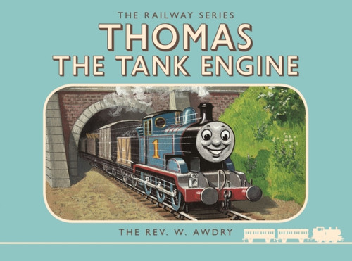 Thomas the Tank Engine: The Railway Series: Thomas the Tank Engine 9781405276511 Hardback