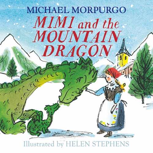 Mimi and the Mountain Dragon 9781405294195 Paperback