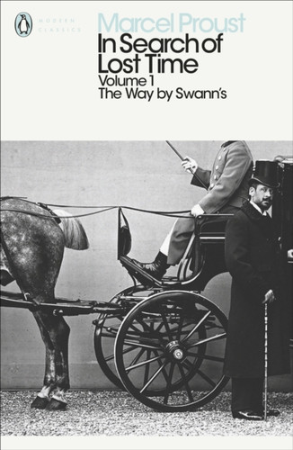 In Search of Lost Time: Volume 1 9780141180311 Paperback
