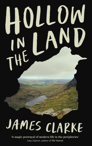 Hollow in the Land 9781788163514 Hardback