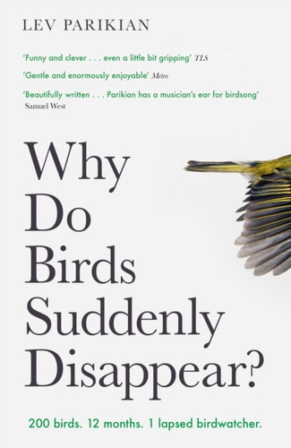 Why Do Birds Suddenly Disappear? 9781800180215 Paperback