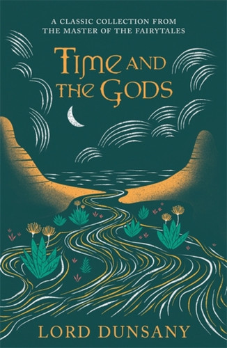 Time and the Gods 9781473221963 Paperback