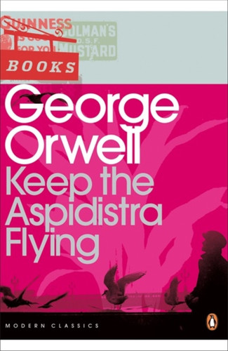Keep the Aspidistra Flying 9780141183725 Paperback