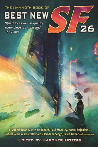 The Mammoth Book of Best New SF 26 9781472106018 Paperback The Mammoth Book of Best New SF 26 9781472106018 Paperback