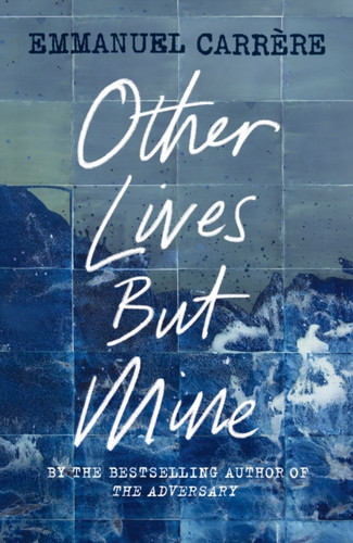 Other Lives But Mine 9781529111224 Paperback