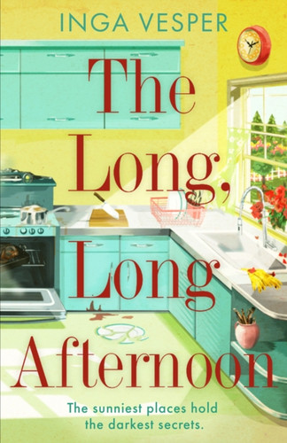 The Long, Long Afternoon 9781838772260 Hardback The Long, Long Afternoon 9781838772260 Hardback