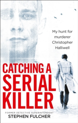 Catching a Serial Killer 9781785036279 Paperback