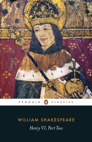 Henry VI Part Two 9780141396408 Paperback