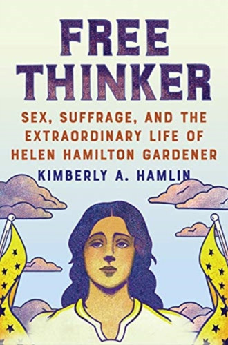 Free Thinker 9781324004974 Hardback Free Thinker 9781324004974 Hardback