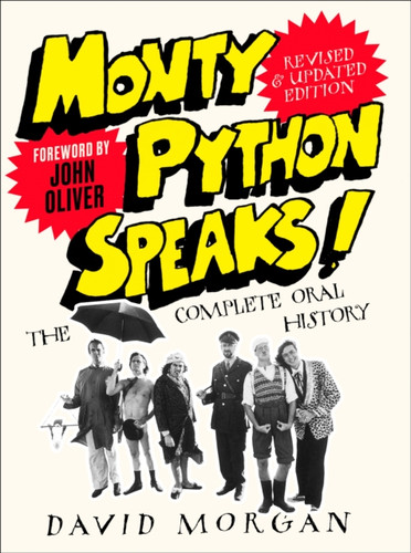 Monty Python Speaks! Revised and Updated Edition 9780008336806 Paperback Monty Python Speaks! Revised and Updated Edition 9780008336806 Paperback