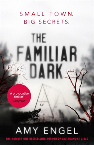 The Familiar Dark 9781529368079 Hardback