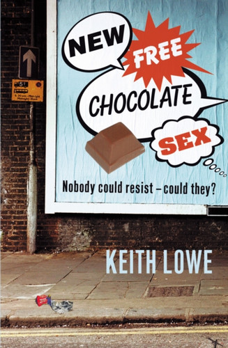 New Free Chocolate Sex 9780099416692 Paperback New Free Chocolate Sex 9780099416692 Paperback