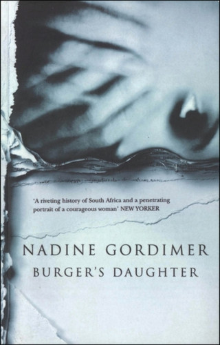 Burger's Daughter 9780747549796 Paperback Burger's Daughter 9780747549796 Paperback