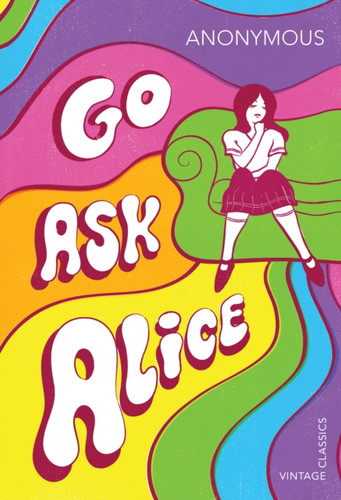 Go Ask Alice 9781784873172 Paperback