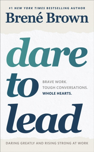 Dare to Lead 9781785042140 Paperback Dare to Lead 9781785042140 Paperback