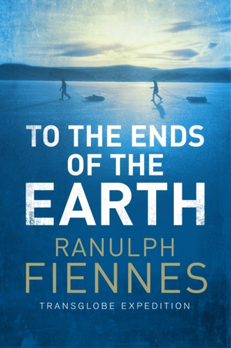 To the Ends of the Earth 9781471135705 Paperback To the Ends of the Earth 9781471135705 Paperback