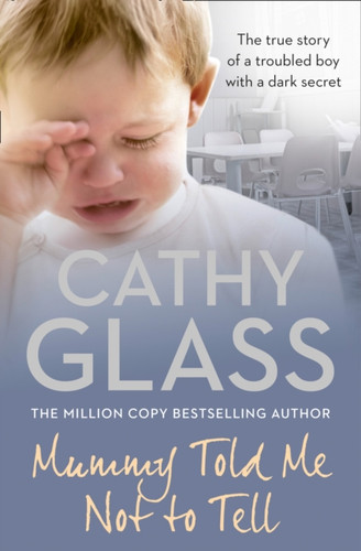 Mummy Told Me Not to Tell 9780007362967 Paperback