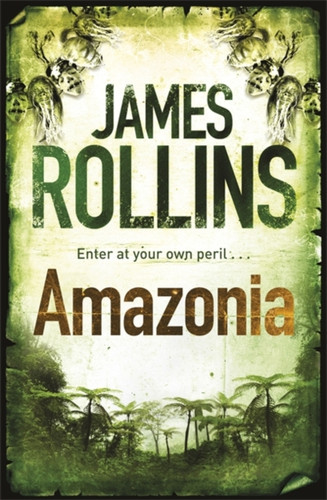 Amazonia 9780752883847 Paperback Amazonia 9780752883847 Paperback