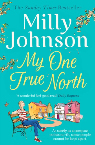 My One True North 9781471178528 Paperback My One True North 9781471178528 Paperback