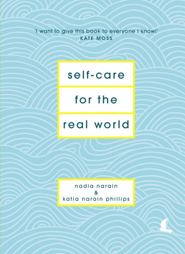 Self-Care for the Real World 9781786331120 Hardback Self-Care for the Real World 9781786331120 Hardback