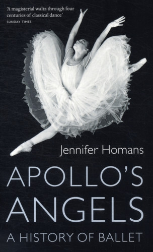 Apollo's Angels 9781847082565 Paperback Apollo's Angels 9781847082565 Paperback