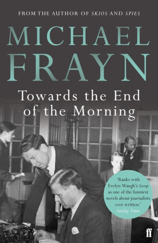 Towards the End of the Morning 9780571315871 Paperback