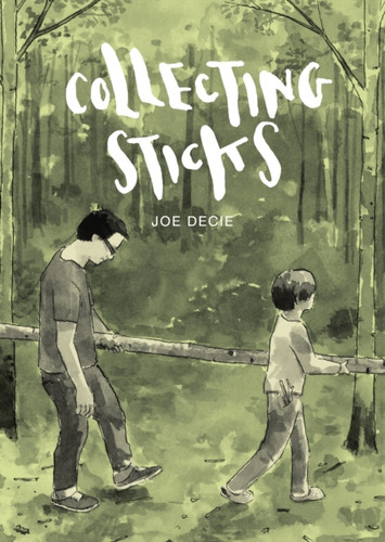 Collecting Sticks 9781910702734 Hardback