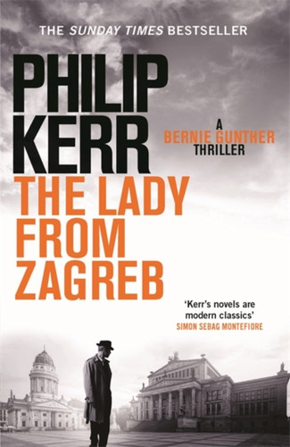 The Lady From Zagreb 9781782065845 Paperback