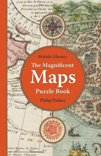 The British Library Magnificent Maps Puzzle Book 9780712352994 Paperback