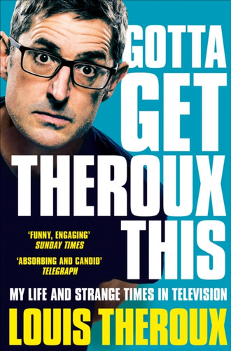 Gotta Get Theroux This 9781509880393 Paperback