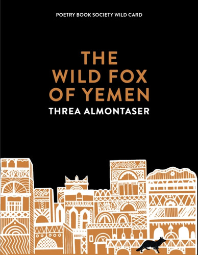 The Wild Fox of Yemen 9781529078459 Paperback