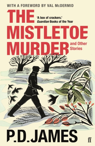 The Mistletoe Murder and Other Stories 9780571331352 Paperback The Mistletoe Murder and Other Stories 9780571331352 Paperback