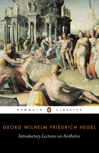 Introductory Lectures on Aesthetics 9780140433357 Paperback