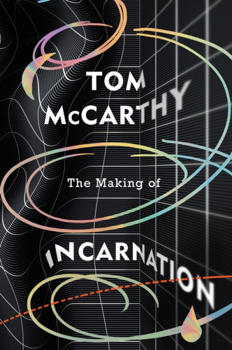 The Making of Incarnation 9781787333291 Hardback