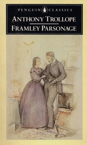 Framley Parsonage 9780140432138 Paperback Framley Parsonage 9780140432138 Paperback