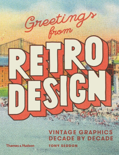 Greetings from Retro Design 9780500241479 Hardback Greetings from Retro Design 9780500241479 Hardback