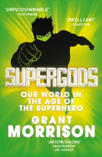 Supergods 9780099546672 Paperback