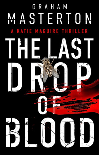 The Last Drop of Blood 9781789544138 Paperback The Last Drop of Blood 9781789544138 Paperback