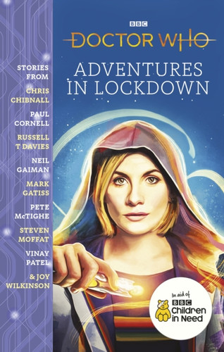 Doctor Who: Adventures in Lockdown 9781785947063 Paperback Doctor Who: Adventures in Lockdown 9781785947063 Paperback