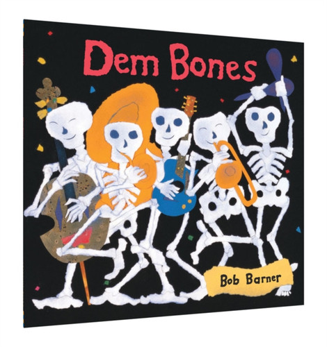 Dem Bones 9781452156477 Paperback Dem Bones 9781452156477 Paperback