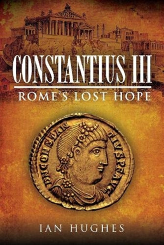 Constantius III 9781526700247 Hardback