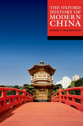 The Oxford History of Modern China 9780192895202 Paperback The Oxford History of Modern China 9780192895202 Paperback