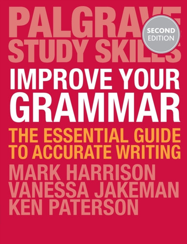 Improve Your Grammar 9781137586063 Paperback Improve Your Grammar 9781137586063 Paperback