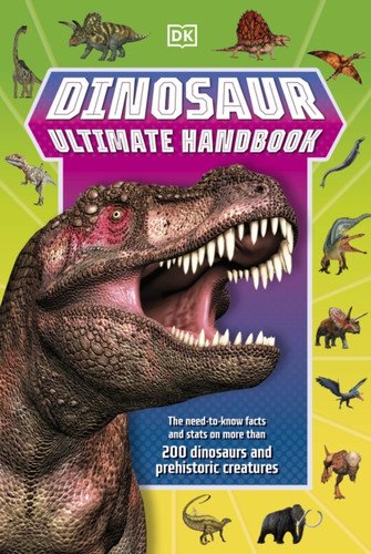 Dinosaur Ultimate Handbook 9780241519622 Paperback