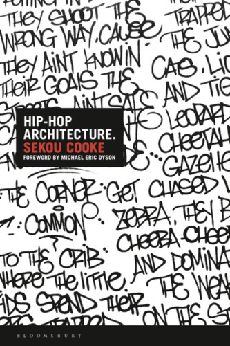 Hip-Hop Architecture 9781350116146 Paperback Hip-Hop Architecture 9781350116146 Paperback