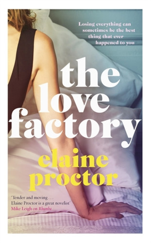 The Love Factory 9781784296827 Hardback