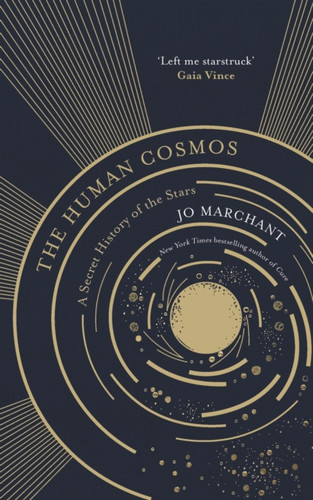 The Human Cosmos 9781786894021 Hardback The Human Cosmos 9781786894021 Hardback