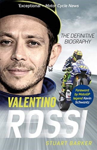 Valentino Rossi 9781789464184 Paperback