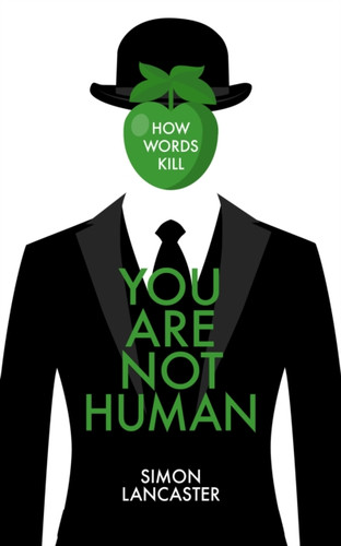 You Are Not Human 9781785904073 Paperback You Are Not Human 9781785904073 Paperback