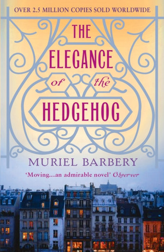 The Elegance of the Hedgehog 9781906040185 Paperback